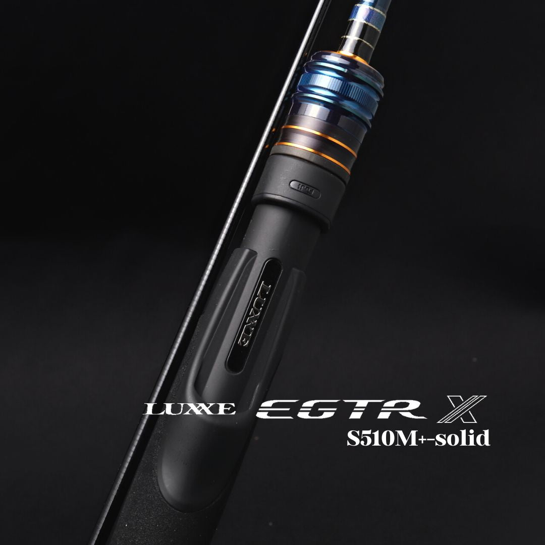 LUXXE EGTR X S510M+-solid | 宮崎市の釣具店 FISHING BASE PLAISANCE