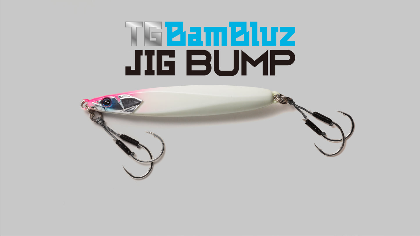 TG BAMBLUZ JIG BUMP / TGバンブルズジグ バンプ