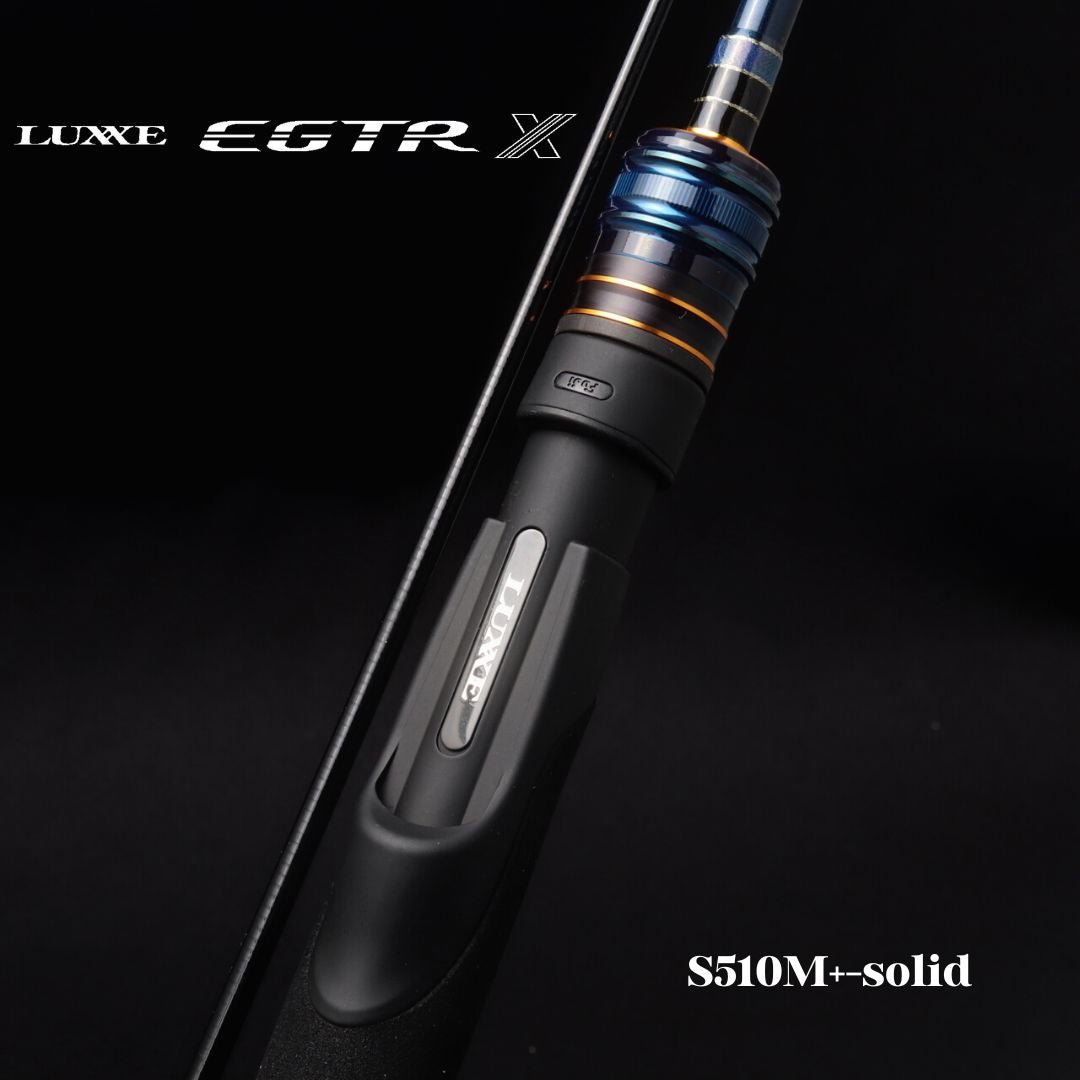 LUXXE EGTR X S510M+-solid | 宮崎市の釣具店 FISHING BASE